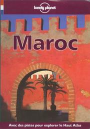 Cover of: Lonely Planet Maroc (Lonely Planet Travel Guides French Edition)