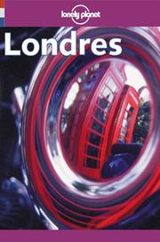 Cover of: Lonely Planet Londres guide de voyage (French Guides) by Pat Yale