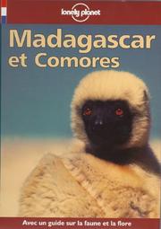 Cover of: Lonely Planet Madagascar et Comores guide de voyage (French Guides)