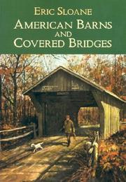 Cover of: American Barns and Covered Bridges (Americana) by Eric Sloane