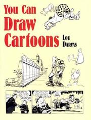 Cover of: You Can Draw Cartoons | Lou Darvas