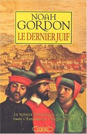 Cover of: Le dernier juif by Noah Gordon