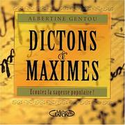 Cover of: Dictons et maximes  by Albertine Gentou