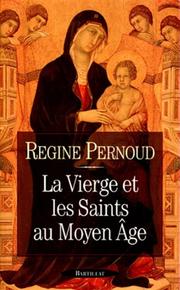 Cover of: La Vierge et les Saints au Moyen Age