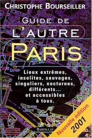 Cover of: Guide de l'autre Paris by Christophe Bourseiller