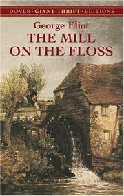 Cover of: The mill on the floss by George Eliot