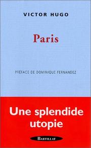 Cover of: Paris by Victor Hugo, Dominique Fernandez