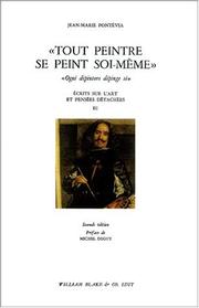 Cover of: Tout peintre se peint soi-meme/ecrits 3 by Jean-Marie Pontevia