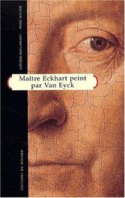Cover of: Maître Eckhart peint par Van Eyck