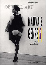 Mauvais Genre(s) by Dominique Baqué