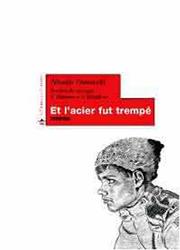 Cover of: Et l'acier fut trempe