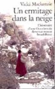 Cover of: Un ermitage dans la neige by Vicki Mackenzie