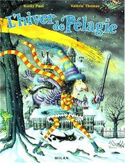 Cover of: L'hiver de Pélagie by Valerie Thomas, Korky Paul