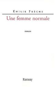 Cover of: Une femme normale