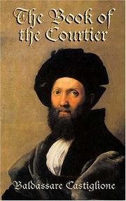Cover of: The Book of the Courtier by Conte Baldassarre Castiglione