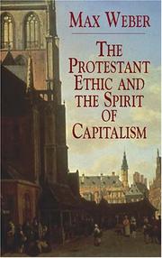 Cover of: The Protestant Ethic and the Spirit of Capitalism by Max Weber, Talcott Parsons, Richard H. Tawney