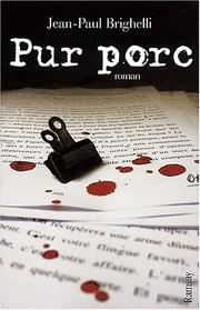 Cover of: Pur porc by Jean-Paul Brighelli