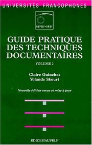 Cover of: Guide pratique des techniques documentaires by Claire Guinchat