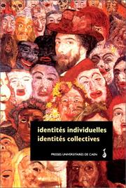 Cover of: Identités individuelles, identités collectives