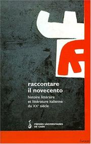 Cover of: Histoire littéraire et Littérature italienne du XXe siècle. Sous la direction de Paolo Grossi et Silvia Fabrizio-Costa