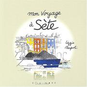 Cover of: Mon voyage a sete