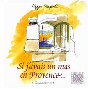 Cover of: Si j'avais un mas en Provence