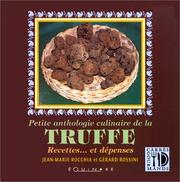 Cover of: Petite anthologie culinaire de la truffe