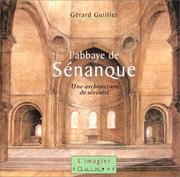 Cover of: L'Abbaye de Sénanque  by Gérard Guillier