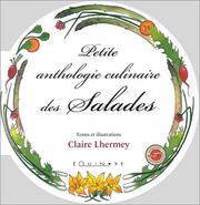 Cover of: Petite anthologie culinaire des salades
