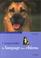 Cover of: Comprendre le langage des chiens