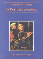 Cover of: La Dernière aventure by Heimito von Doderer