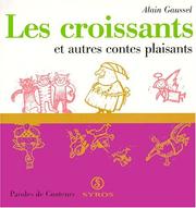 Cover of: Les croissants et autres contes plaisants