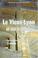 Cover of: Le vieux lyon et ses traboules (bilingue anglais)