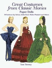 Cover of: Great Costumes from Classic Movies Paper Dolls: 30 Fashions by Adrian, Edith Head, Walter Plunkett and Others