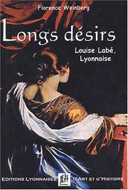 Longs desirs by Weinberg F