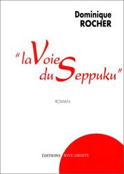 La voie du seppuku by Rocher d.