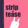 Cover of: Strip-tease