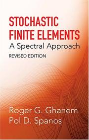 Cover of: Stochastic finite elements by Roger Ghanem
