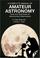 Cover of: A Complete Manual of Amateur Astronomy