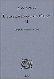 Cover of: L'Enseignement de Platon, volume 2 by Louis Guillermit