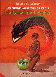 Cover of: Les Futurs mystères de Paris, tome 3: L'odyssée de l'espèce