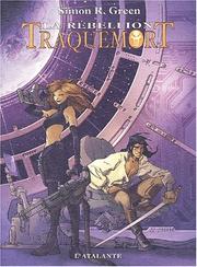 Cover of: Traquemort : La Rébellion, 2ème époque de la geste d'Owen Traquemort