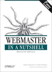 Cover of: Webmaster in a nutshell by Stephen Spainhour, Inc., O'Reilly Media, Robert Eckstein, Valerie Quercia