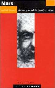 Cover of: Marx : Aux origines de la pensée critique