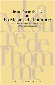 Cover of: La Mesure de l'homme  by Jean-François Rey