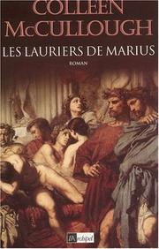 Cover of: Les Lauriers de Marius by Colleen McCullough