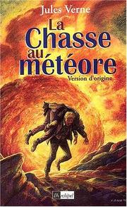 Cover of: La Chasse au météore