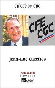 Cover of: Qu'est-ce que la CGC ?