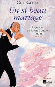 Cover of: Un si beau mariage  by Guy Rachet