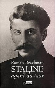 Cover of: Staline, agent du tsar by Roman Brackman, Gérald Messadié